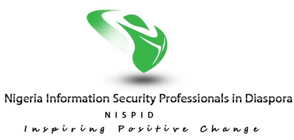 NISPiD, Nigeria Information Security Professionals in Diaspora. Inspiring positive change.